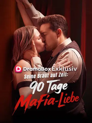 Seine Braut auf Zeit: 90 Tage Mafia-Liebe