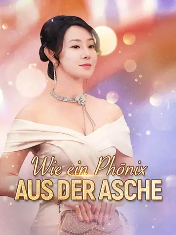 Wie ein Phönix aus der Asche