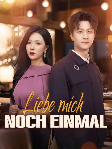 Liebe mich noch einmal