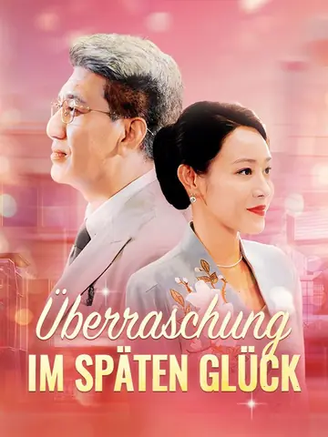 Überraschung im späten Glück