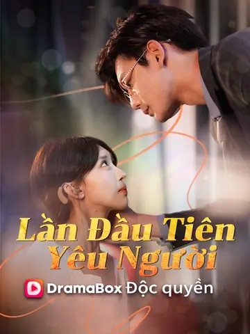 Lần Đầu Tiên Yêu Người