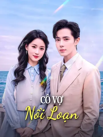 Cô Vợ Nổi Loạn