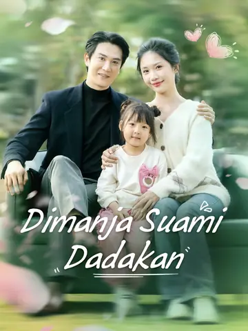 [Sulih Suara]Dimanja Suami Dadakan