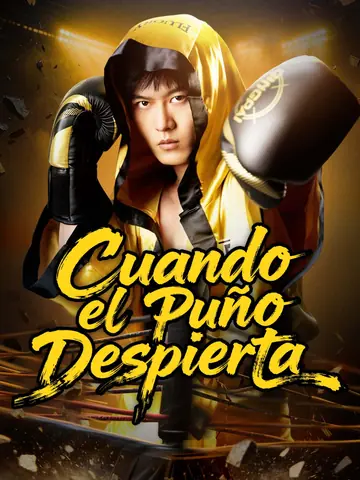 Cuando el Puño Despierta