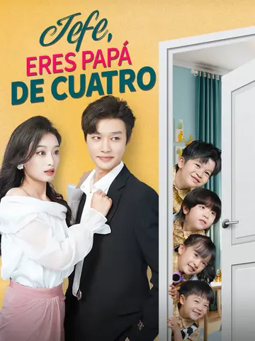Jefe, Eres Papá de Cuatro