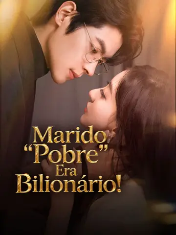 [Dublado] Marido Pobre Era Bilionário!