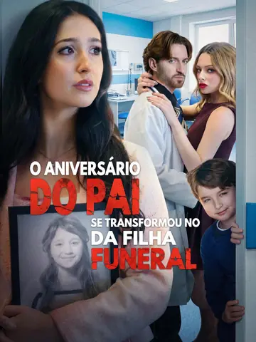 [Dublado] O Aniversário do Pai Se Transformou no Funeral da Filha