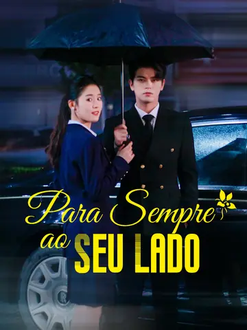 [Dublado] Para Sempre ao Seu Lado