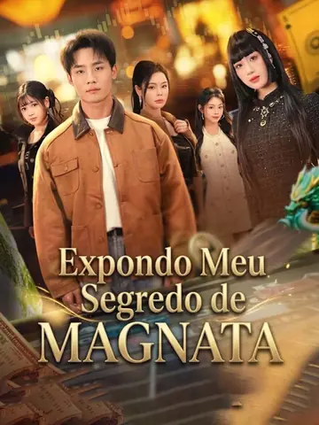 [Dublado] Expondo Meu Segredo de Magnata