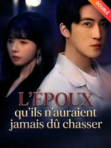 [Doublé] L'époux qu'ils n'auraient jamais dû chasser