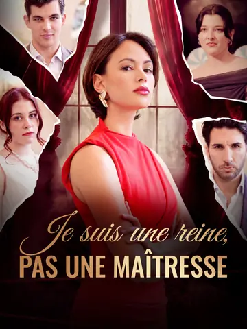 Je suis une reine, pas une maîtresse