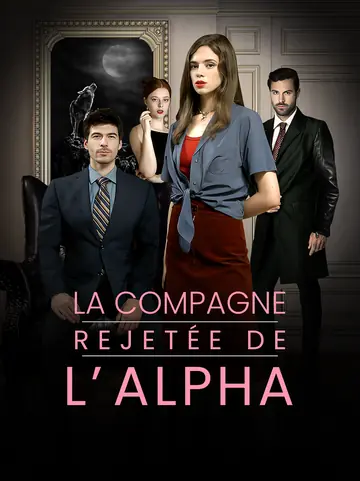 La compagne rejetée de l’Alpha