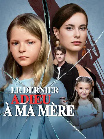 [Doublé] Le dernier Adieu à ma Mère