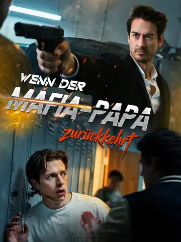 Wenn der Mafia-Papa zurückkehrt