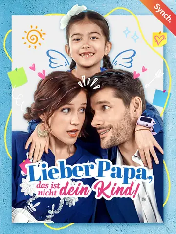 Lieber Papa, das ist nicht dein Kind!
