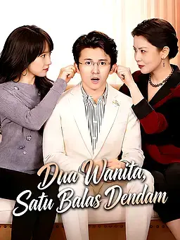 Dua Wanita, Satu Balas Dendam