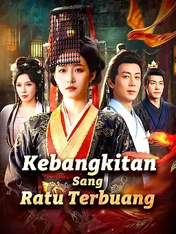 Kebangkitan Sang Ratu Terbuang