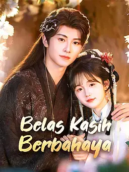 Belas Kasih Berbahaya