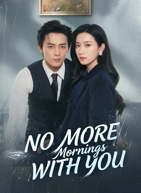No More Mornings with You