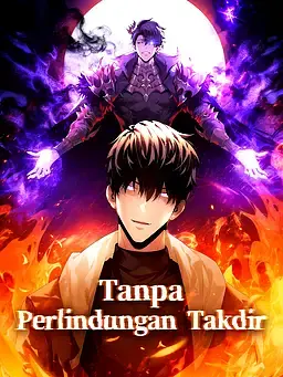 Tanpa Perlindungan Takdir