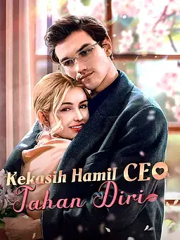 Kekasih Hamil CEO Tahan Diri