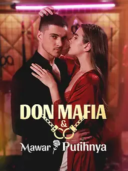 Don Mafia & Mawar Putihnya