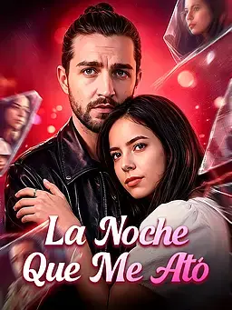 La Noche Que Me Ató