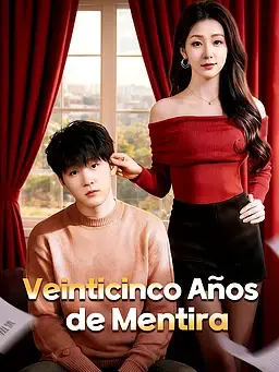 Veinticinco Años de Mentira