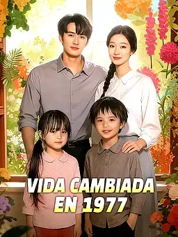 Vida Cambiada en 1977