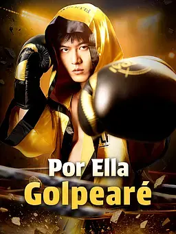 Por Ella, Golpearé