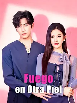 Fuego en Otra Piel