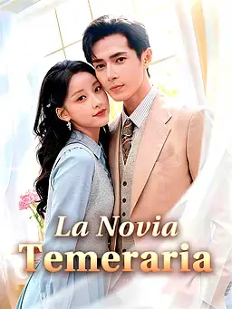 La Novia Temeraria