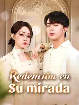 Redención en su mirada