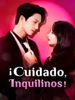 ¡Cuidado, Inquilinos!