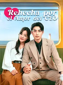 Rehecha por el Amor del CEO