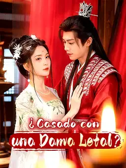 ¿Casado con una Dama Letal?