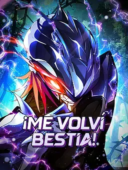¡Me Volví Bestia!