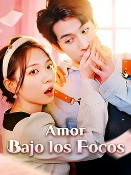 Amor Bajo los Focos