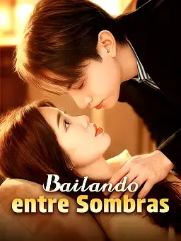 Bailando entre Sombras