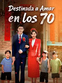 Destinada a Amar en los 70