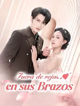 Fuera de rejas, en sus brazos