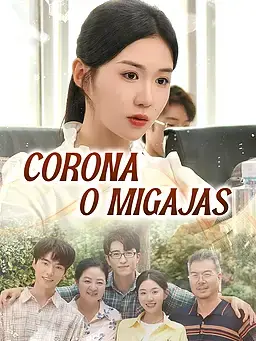 Corona o Migajas