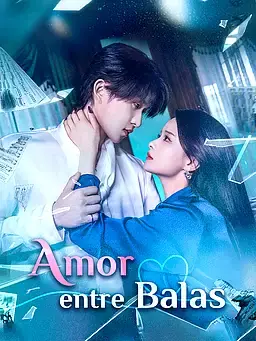 Amor entre Balas