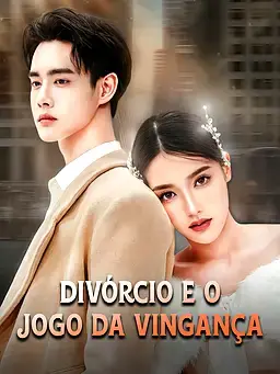 Divórcio e o Jogo da Vingança