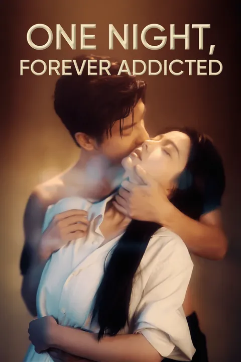 One Night, Forever Addicted