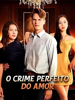 O Crime Perfeito do Amor