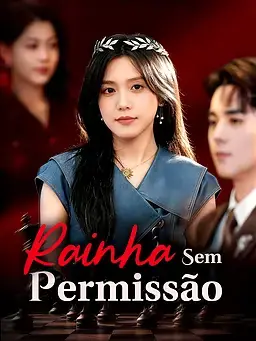 Rainha Sem Permissão