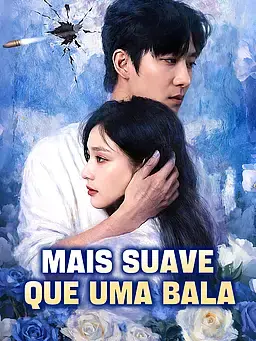 Mais Suave que uma Bala