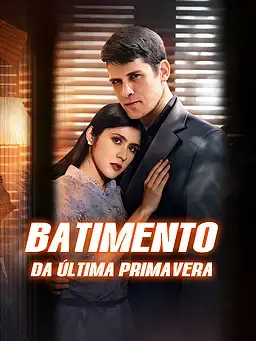Batimento da Última Primavera