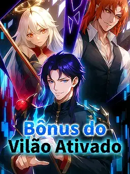 Bônus do Vilão Ativado
